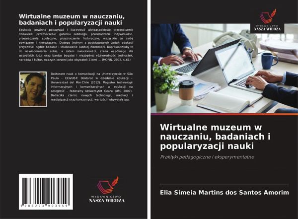 Wirtualne muzeum w nauczaniu, badaniach i popularyzacji nauki