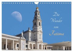Die Wunder von Fatima (Wandkalender 2026 DIN A4 quer), CALVENDO Monatskalender Die Wunder von Fatima (Wandkalender 2026 DIN A4 quer), CALVENDO Monatskalender
