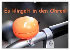Cover Es klingelt in den Ohren! (Wandkalender 2026 DIN A2 quer), CALVENDO Monatskalender