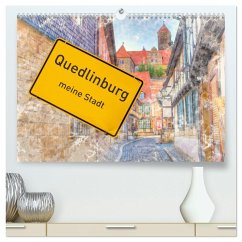 Quedlinburg-meine Stadt (hochwertiger Premium Wandkalender 2026 DIN A2 quer), Kunstdruck in Hochglanz Quedlinburg-meine Stadt (hochwertiger Premium Wandkalender 2026 DIN A2 quer), Kunstdruck in Hochglanz