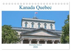 Cover Kanada Quebec - Historisches Montreal (Tischkalender 2026 DIN A5 quer), CALVENDO Monatskalender