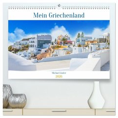 Cover Mein Griechenland Michael Jaster (hochwertiger Premium Wandkalender 2026 DIN A2 quer), Kunstdruck in Hochglanz