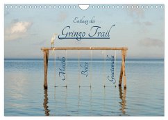 Entlang des Gringo Trail (Wandkalender 2026 DIN A4 quer), CALVENDO Monatskalender