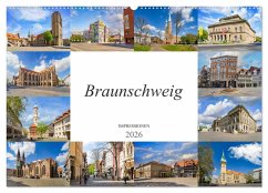Braunschweig Impressionen (Wandkalender 2026 DIN A2 quer), CALVENDO Monatskalender Braunschweig Impressionen (Wandkalender 2026 DIN A2 quer), CALVENDO Monatskalender