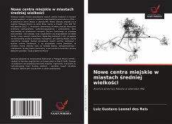 Cover Nowe centra miejskie w miastach ¿redniej wielko¿ci
