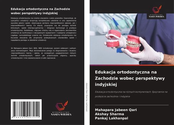 Edukacja ortodontyczna na Zachodzie wobec perspektywy indyjskiej