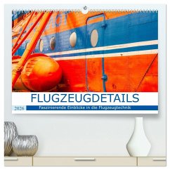 Flugzeugdetails - Faszinierende Einblicke in die Flugzeugtechnik (hochwertiger Premium Wandkalender 2026 DIN A2 quer), Kunstdruck in Hochglanz Flugzeugdetails - Faszinierende Einblicke in die Flugzeugtechnik (hochwertiger Premium Wandkalender 2026 DIN A2 quer), Kunstdruck in Hochglanz