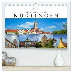 Historisches Nürtingen 2026 (hochwertiger Premium Wandkalender 2026 DIN A2 quer), Kunstdruck in Hochglanz Historisches Nürtingen 2026 (hochwertiger Premium Wandkalender 2026 DIN A2 quer), Kunstdruck in Hochglanz