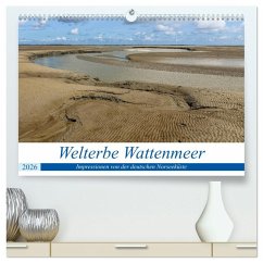 Welterbe Wattenmeer (hochwertiger Premium Wandkalender 2026 DIN A2 quer), Kunstdruck in Hochglanz