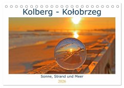 Kolberg - Kolobrzeg (Tischkalender 2026 DIN A5 quer), CALVENDO Monatskalender