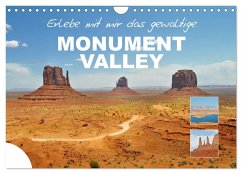 Erlebe mit mir das gewaltige Monument Valley (Wandkalender 2026 DIN A4 quer), CALVENDO Monatskalender Erlebe mit mir das gewaltige Monument Valley (Wandkalender 2026 DIN A4 quer), CALVENDO Monatskalender