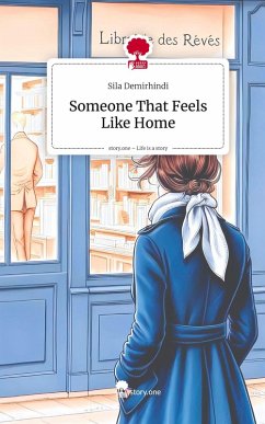 Cover Someone That Feels Like Home. Life is a Story - story.one