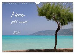 Meer geht immer (Wandkalender 2026 DIN A4 quer), CALVENDO Monatskalender Meer geht immer (Wandkalender 2026 DIN A4 quer), CALVENDO Monatskalender