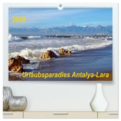 Urlaubsparadies Antalya-Lara (hochwertiger Premium Wandkalender 2026 DIN A2 quer), Kunstdruck in Hochglanz Urlaubsparadies Antalya-Lara (hochwertiger Premium Wandkalender 2026 DIN A2 quer), Kunstdruck in Hochglanz