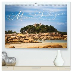 Meine Bretagne - Die schöne! (hochwertiger Premium Wandkalender 2026 DIN A2 quer), Kunstdruck in Hochglanz