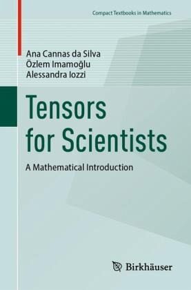 Tensors for Scientists Tensors for Scientists
