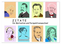 Zitate für Motivation und Perspektivenwechsel (Wandkalender 2026 DIN A2 quer), CALVENDO Monatskalender
