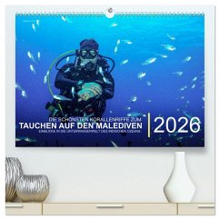 Die schönsten Korallenriffe zum Tauchen auf den Malediven (hochwertiger Premium Wandkalender 2026 DIN A2 quer), Kunstdruck in Hochglanz Die schönsten Korallenriffe zum Tauchen auf den Malediven (hochwertiger Premium Wandkalender 2026 DIN A2 quer), Kunstdruck in Hochglanz