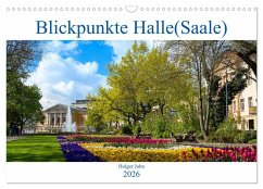 Cover Blickpunkte Halle (Saale) (Wandkalender 2026 DIN A3 quer), CALVENDO Monatskalender