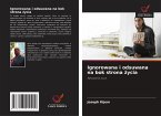 Ignorowana i odsuwana na bok strona ¿ycia Ignorowana i odsuwana na bok strona ¿ycia