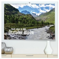 Hoch oben in den Ötztaler Alpen (hochwertiger Premium Wandkalender 2026 DIN A2 quer), Kunstdruck in Hochglanz