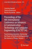 Proceedings of the 4th International Conference on Advances in Communication Technology and Computer Engineering (ICACTCE'24) Proceedings of the 4th International Conference on Advances in Communication Technology and Computer Engineering (ICACTCE'24)