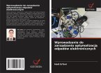 Wprowadzenie do zarz¿dzania optymalizacj¿ odpadów elektronicznych