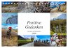 Positive Gedanken - Motivation und... - Bild 1