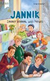 Jannik - Immer kommt was Neues (eBook, ePUB) Jannik - Immer kommt was Neues (eBook, ePUB)