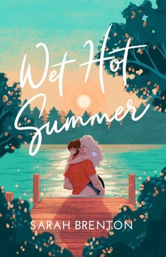 Cover Wet Hot Summer (Summer Love, #1) (eBook, ePUB)
