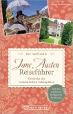Der inoffizielle Jane Austen Reiseführer (eBook, ePUB) Der inoffizielle Jane Austen Reiseführer (eBook, ePUB)