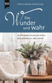 Das Wunder wird wahr (eBook, ePUB) Das Wunder wird wahr (eBook, ePUB)