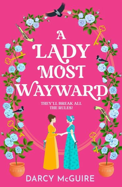 A Lady Most Wayward (eBook, ePUB)