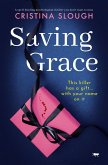Saving Grace (eBook, ePUB) Saving Grace (eBook, ePUB)