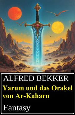 Cover Yarum und das Orakel von Ar-Kaharn: Fantasy (eBook, ePUB)