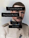 Tuntematon Mannerheim (eBook, ePUB)