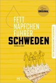 Fettnäpfchenführer Schweden (eBook, ePUB) Fettnäpfchenführer Schweden (eBook, ePUB)