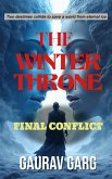 The Winter Throne: Final Conflict (eBook, ePUB) The Winter Throne: Final Conflict (eBook, ePUB)