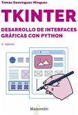Tkinter. Desarrollo de interfaces gráficas con Python 2.º edición (eBook, ePUB)