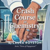 Crash Course in Chemistry (eBook, ePUB)