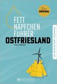 Fettnäpfchenführer Ostfriesland (eBook, ePUB) Fettnäpfchenführer Ostfriesland (eBook, ePUB)