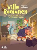 Ville Romunen ja Sibeliuksen kadonnut sävel (eBook, ePUB) Ville Romunen ja Sibeliuksen kadonnut sävel (eBook, ePUB)