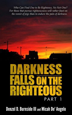 Cover Darkness Falls On The Righteous (eBook, ePUB)