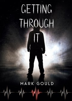 Getting through it (eBook, ePUB) Getting through it (eBook, ePUB)