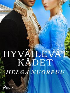 Hyväilevät kädet (eBook, ePUB) - Nuorpuu, Helga