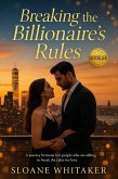 Breaking the Billionaire's Rules (eBook, ePUB)
