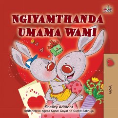 Cover Ngiyamthanda umama wami (Zulu Bedtime Collection) (eBook, ePUB)
