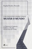 Um Pequeno Passo Para Mudar o Mundo (eBook, ePUB) Um Pequeno Passo Para Mudar o Mundo (eBook, ePUB)