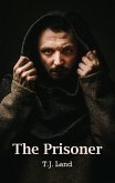 The Prisoner (eBook, ePUB) The Prisoner (eBook, ePUB)