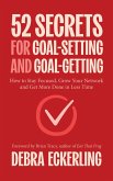 52 Secrets for Goal-Setting and Goal-Getting (eBook, ePUB) 52 Secrets for Goal-Setting and Goal-Getting (eBook, ePUB)